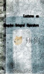LECTURES ON SINGULAR INTEGRAL OPERATORS NUMBER 77（1989 PDF版）