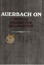 AUERBACH ON OPTICAL CHARACTER RECOGNITION（1971 PDF版）
