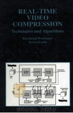 REAL-TIME VIDEO COMPRESSION Techniques and Algorithms（1997 PDF版）