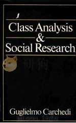 CLASS ANALYSIS AND SOCIAL RESEARCH（1987 PDF版）