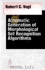 AUTOMATIC GENERATION OF MORPHOLOGICAL SET RECOGNITION ALGORITHMS（1989 PDF版）