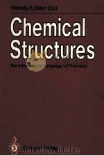 CHEMICAL STRUCTURES   1988  PDF电子版封面  3540501436   