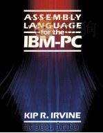 ASSEMBLY LANGUAGE FOR THE IBM-PC（1990 PDF版）