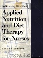 APPLIED NUTRITION AND DIET THERAPYFOR NURSES SECOND EDITION   1994  PDF电子版封面  0721667856   