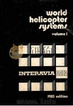 WORLD HELICOPER SYSTEMS   1983  PDF电子版封面     