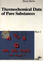 THERMOCHEMICAL DATA OF PURE SUBTANCES（1989 PDF版）
