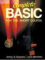 COMPLETE BASIC FOR THE SHORT COURSE   1985  PDF电子版封面  0878351515   