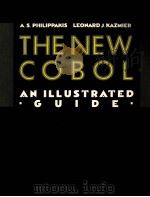 THE NEW COBOL  An Illustrated Guide   1986  PDF电子版封面    A.S.PHILIPPAKIS AND LEONARD J. 