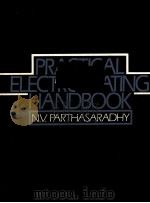 PRACTICAL ELECTROPLATING HANDBOOK   1989  PDF电子版封面    N.V.PARTHASARADHY 