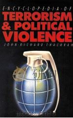 ENCYCLOPEDIA OF TERRORISM AND POLITICAL VIOLENCE（1987 PDF版）