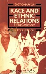 DICTIONARY OF RACE AND ETHNIC RELATIONS SECOND EDITION（1988 PDF版）