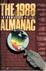 INFORMATION PLEASE ALMANAC ATLAS & YEARBOOK 1988 41ST EDITION   1988  PDF电子版封面     