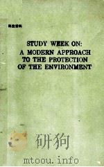 A MODERN APPROACH TO THE PROTECTION OF THE ENVIRONMENT   1989  PDF电子版封面    G.B.MARINI BETTOLO 
