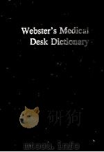 WEBSTER'S MEDICAL DESK DICTIONARY   1986  PDF电子版封面     