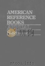 AMERICAN REFERENCE BOOKS 1988 VOLUME 19   1988  PDF电子版封面  0872876810   