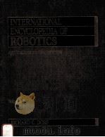 INTERNATIONAL ENCYCLOPEDIA OF ROBOTICS VOLUME 3   1988  PDF电子版封面    RICHARD C.DORF  SHIMON Y.NOF 