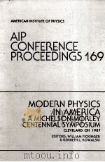 AIP CONFERENCE PROCEEDINGS 169   1988  PDF电子版封面    WILLIAM FICKINGER 