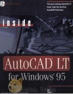 Inside AutoCAD LT For Windows 95   1996  PDF电子版封面  1562056123   