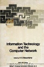 Information Technology and the Computer Network   1984  PDF电子版封面  3540128832   