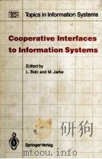 Cooperative Interfaces to Information Systems   1986  PDF电子版封面  3540165991   