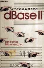 Introducing dBase II TM   1985  PDF电子版封面  0070418071   