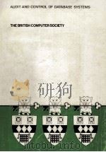 AUDIT AND CONTROL OF DATABASE SYSTEMS   1977  PDF电子版封面     