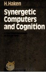 Synergetic Computers and Cognition A Top-Down Approach to Neural Nets（1991 PDF版）