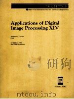 Applications of Digital Image Processing XIV   1991  PDF电子版封面  0819406953   