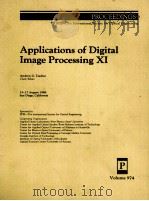 Applications of Digital Image Processing XI   1988  PDF电子版封面  0819400092   