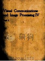 Visual Communications and Image Processing IV Part One of Three Parts（1989 PDF版）