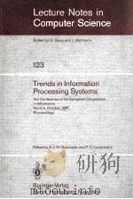Lecture Notes in Computer Science 123 Trends in Information Processing Systems 3nd Conference of the（1981 PDF版）