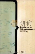 Interfacing to Microprocessors   1983  PDF电子版封面  0333340612   