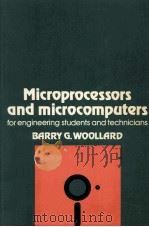 Microprocessors and Microcomputers for Engineering Students and Technicians   1981  PDF电子版封面     