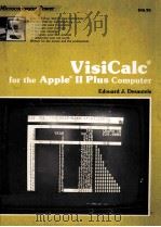 VisiCalc for the Apple II Plus Computer   1982  PDF电子版封面  0697099687   