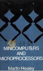 Minicomputers and Microprocessors   1976  PDF电子版封面  0340201134   