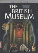 THE BRITISH MUSEUM  ENGLISH EDITION     PDF电子版封面  0714127477   