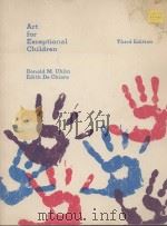 ART FOR EXCEPTIONAL CHILDREN  THIRD EDITION   1984  PDF电子版封面  0697033203   