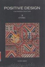 POSITIVE DESIGN FOR FASHION CREATORS  3 ETHNIC（1993 PDF版）