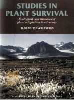 STUDIES IN PLANT SURVIVAL   1989  PDF电子版封面  0632041776   