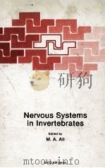 NERVOUS SYSTEMS IN INVERTEBRATES   1987  PDF电子版封面  0306427702   