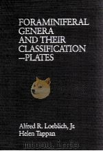 FORAMINIFERAL GENERAL AND THEIR CLASSIFICATION PLATES（1988 PDF版）