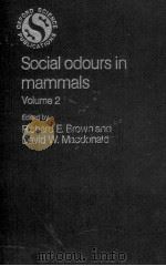 SOCIAL ODOURS IN MAMMALS VOLUME 2（1985 PDF版）