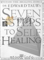 SEVEN STEPS TO SELF HEALING   1996  PDF电子版封面  9780751303506   
