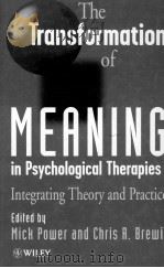 THE TRANSFORMATION OF MEANING IN PSYCHOLOGICAL THERAPIES（1997 PDF版）