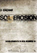 SOIL EROSION   1982  PDF电子版封面  0444997253   