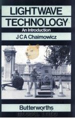 LIGHTWAVE TECHNOLOGY: AN INTRODUCTION   1989  PDF电子版封面  9780408013147   