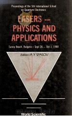 LASERS%PHYSICS AND APPLICATIONS   1989  PDF电子版封面  9971508109   