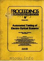 AUTOMATED TESTING OF ELECTRO-OPTICAL SYSTEMS VOLUME 941（1988 PDF版）