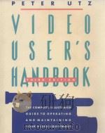 VIDEO USER'S HANDBOOK   1989  PDF电子版封面  0139418997   