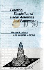 PRACTICAL SIMULATION OF RADAR ANTENNAS AND RADOMES（1987 PDF版）